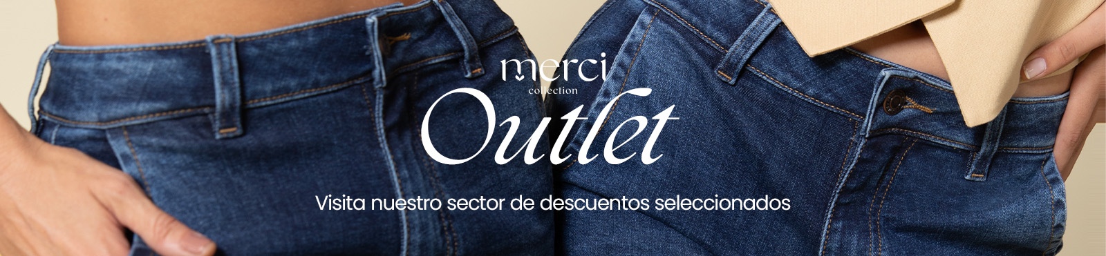 Outlet Merci - Productos seleccionados en saldo